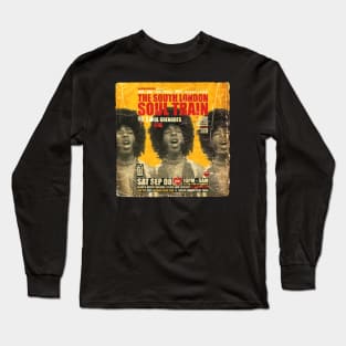 POSTER TOUR - SOUL TRAIN THE SOUTH LONDON 56 Long Sleeve T-Shirt